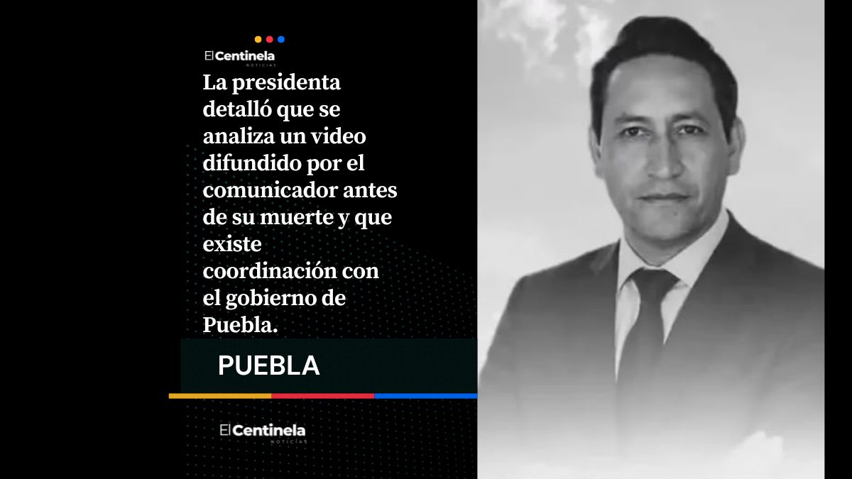 Gabinete de Seguridad de Sheinbaum ya investiga el asesinato del periodista Josué Martínez en Texmelucan