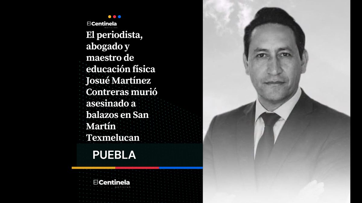 Asesinan frente a su hijo al periodista Josué Martínez Contreras en San Martín Texmelucan
