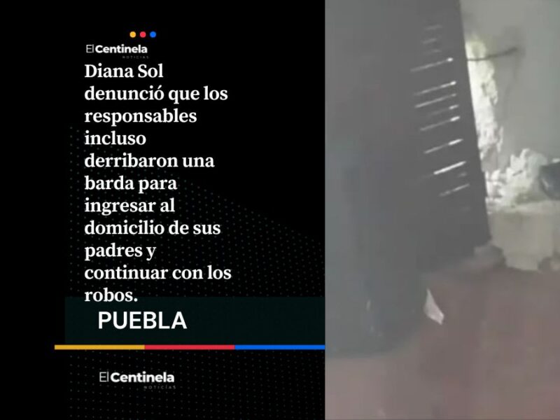“Ya rompieron una pared para entrar”: joven denuncia cinco robos a su casa en Puebla