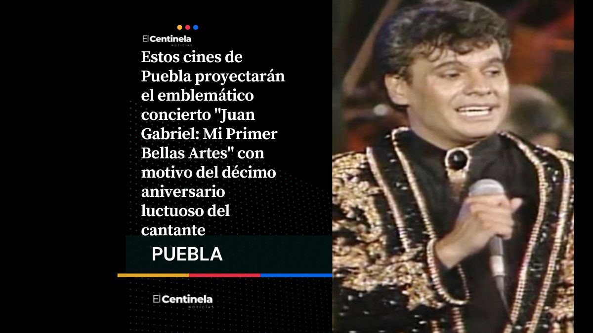 Juan Gabriel regresa: estos cines de Puebla proyectarán su histórico concierto en Bellas Artes