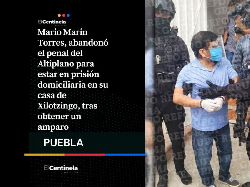 ÚLTIMA HORA: Mario Marín deja el penal del Altiplano y regresa a Xilotzingo con prisión domiciliaria