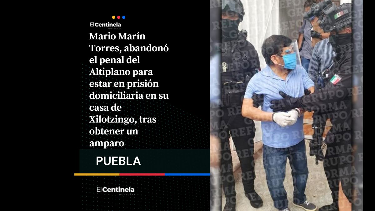 ÚLTIMA HORA: Mario Marín deja el penal del Altiplano y regresa a Xilotzingo con prisión domiciliaria