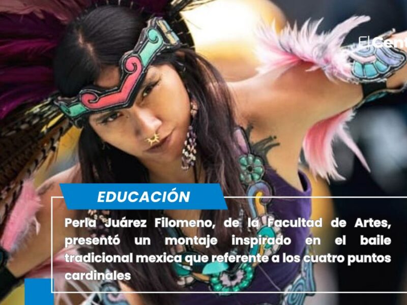 La Facultad de Artes me dio las herramientas que llevé a la fiesta más grande del mundo: Perla Juárez