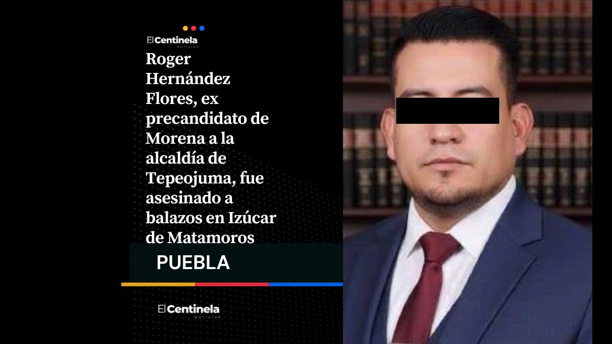 Ejecutan a sangre fría a Roger Hernández Flores, ex aspirante de Morena a la alcaldía de Tepeojuma