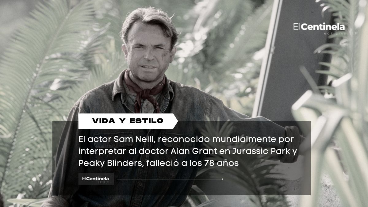 Muere Sam Neill, actor de Jurassic Park y Peaky Blinders, a los 78 años