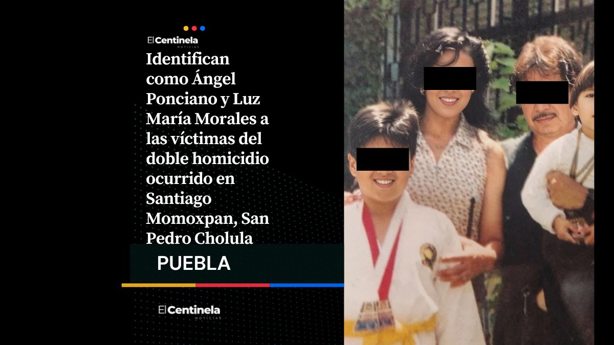 Ángel Ponciano y Luz María Morales: padres que murieron a manos de su hijo Ángel en Momoxpan
