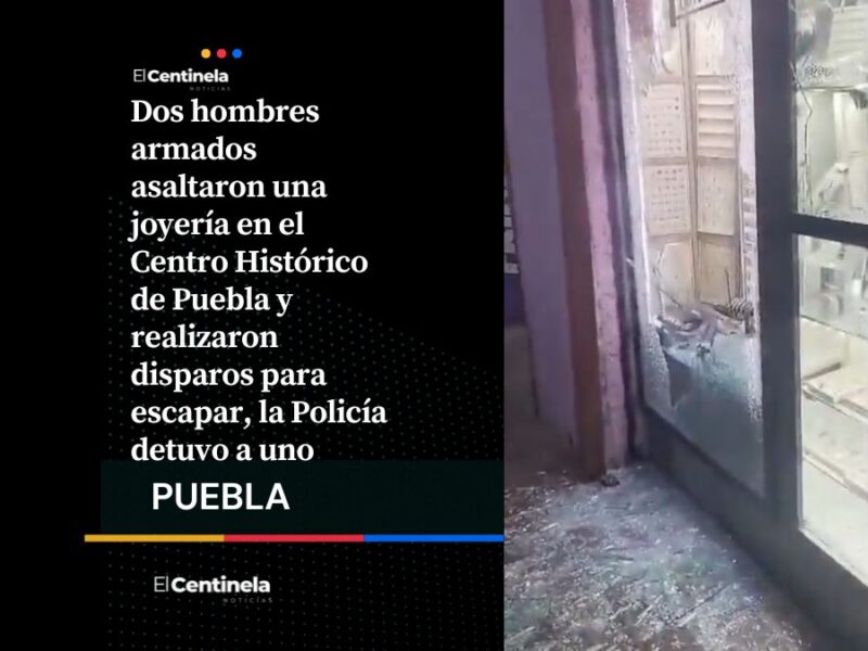 Asaltan Centro Joyero en el Centro Histórico, ladrones disparan durante la huida
