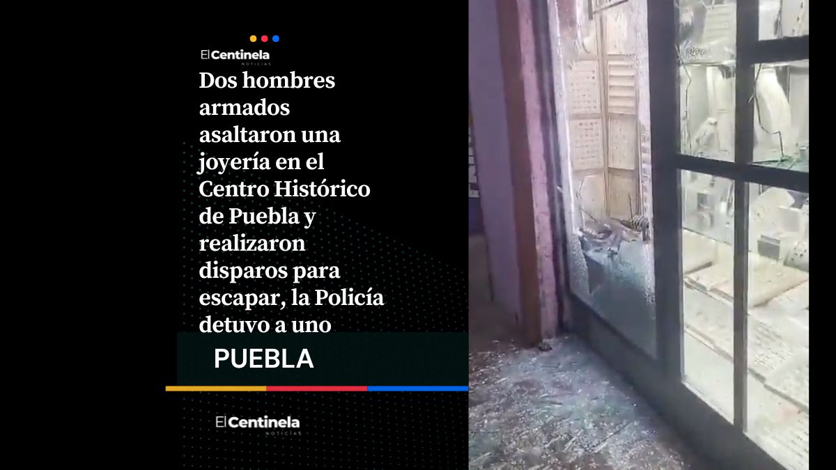Asaltan Centro Joyero en el Centro Histórico, ladrones disparan durante la huida