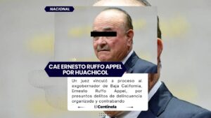 Vinculan a proceso a Ernesto Ruffo Appel por huachicol fiscal y delincuencia organizada
