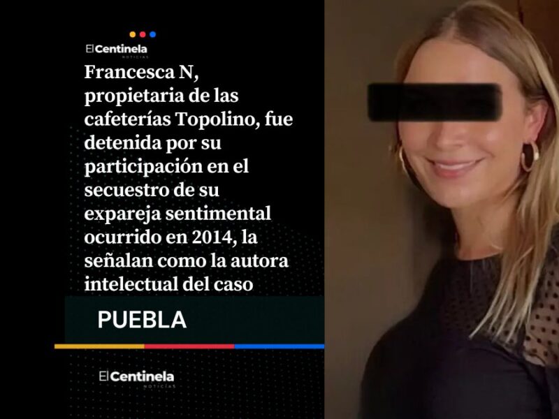 Detienen a dueña de cafeterías Topolino por secuestro de su expareja ocurrido en 2014