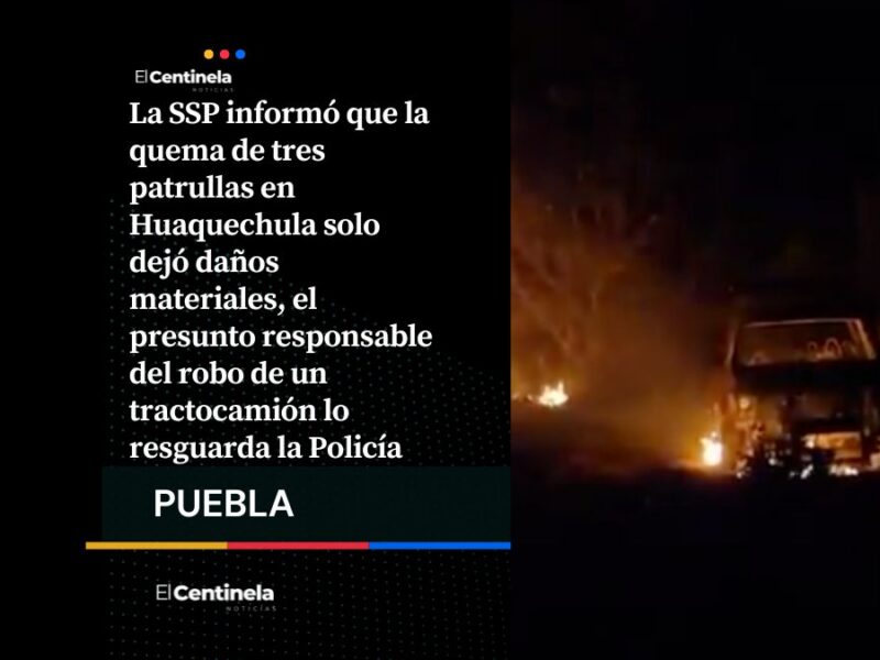 Intento de linchamiento acaba en quema de patrullas en Huaquechula, solo dejó daños materiales