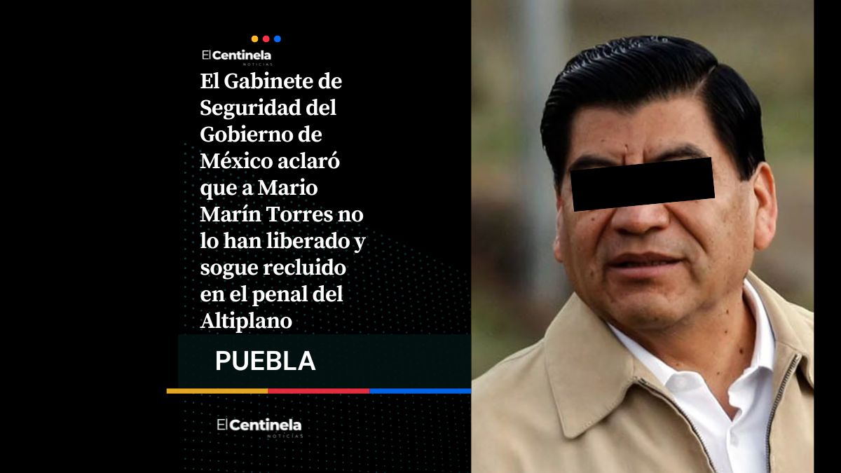 Seguridad desmiente liberación de Mario Marín, continúa recluido en el penal del Altiplano