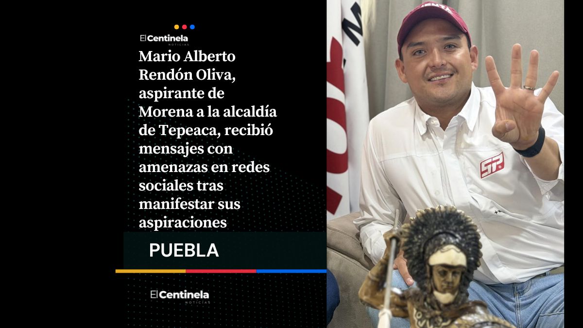 Mario Rendón, aspirante de Morena en Tepeaca denuncia amenazas de muerte en redes sociales