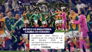 México vs Inglaterra cambiaría de horario: partido de octavos del Mundial se jugaría al mediodía