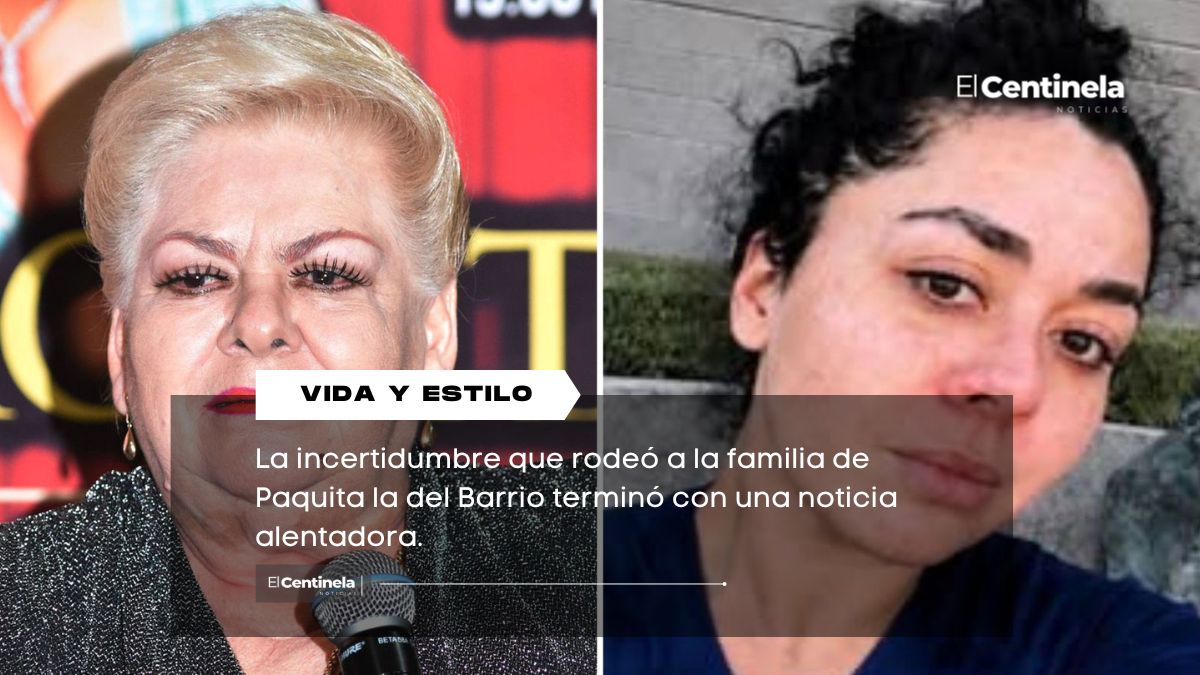 Nieta de Paquita la del Barrio es localizada con vida tras días de “incertidumbre”: familia busca “justicia”
