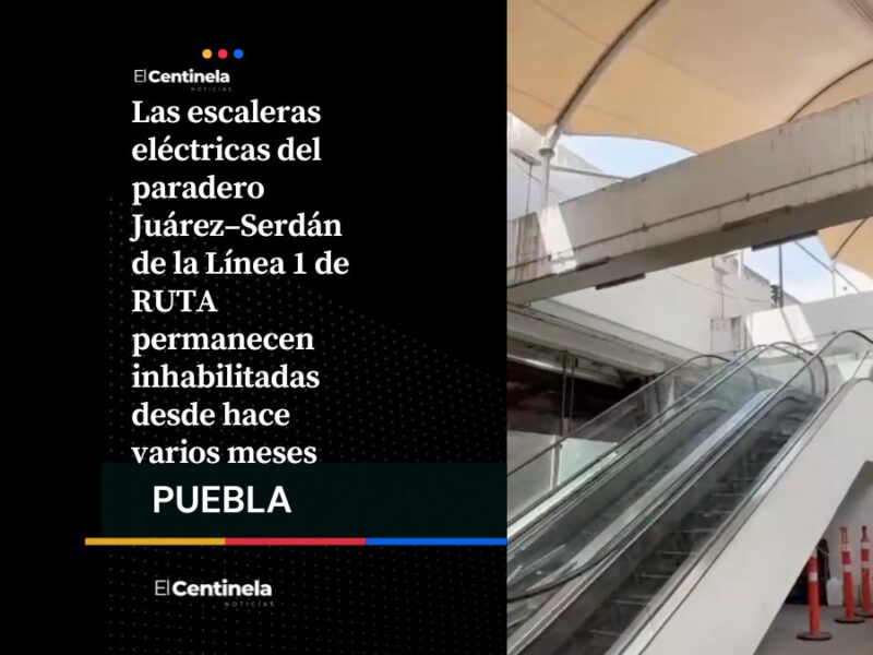 Escaleras eléctricas del paradero Juárez–Serdán de RUTA siguen fuera de servicio