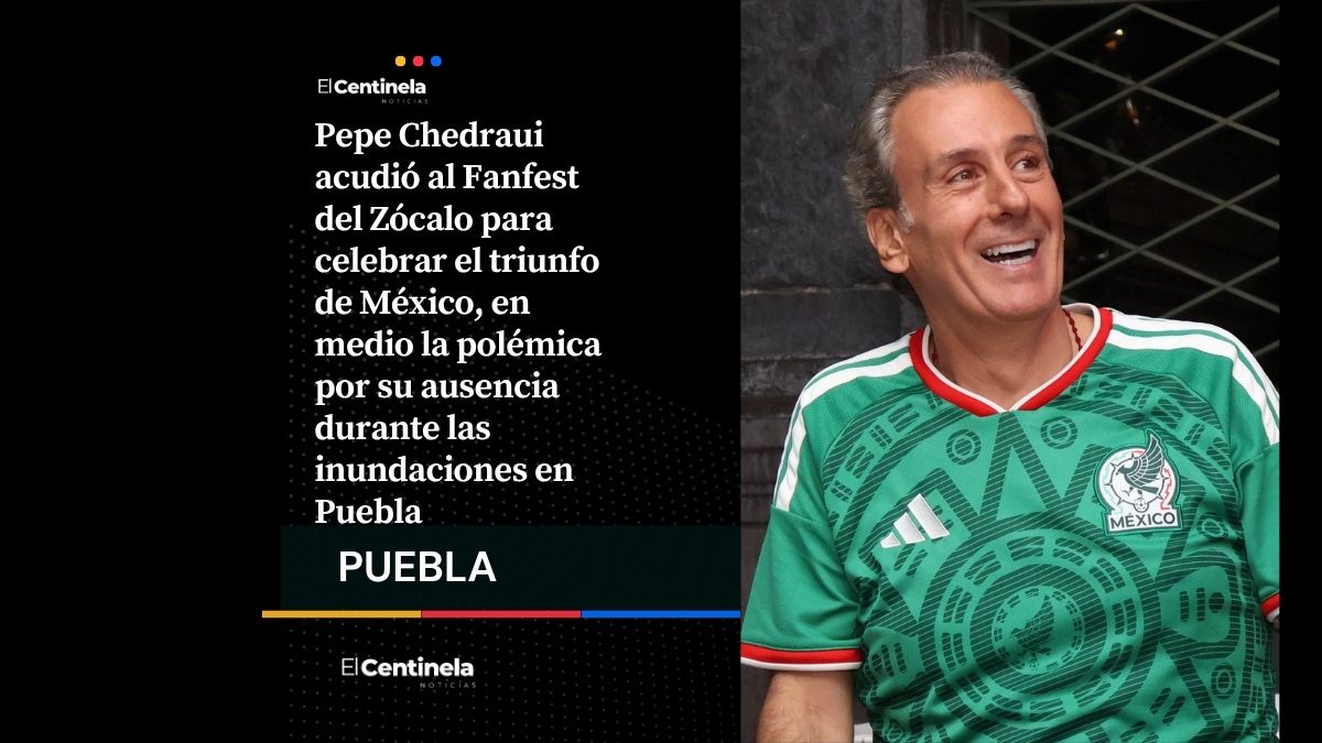 Pepe Chedraui en el Fanfest del Zócalo tras triunfo del Tricolor, ¿pero dónde estaba en las inundaciones?