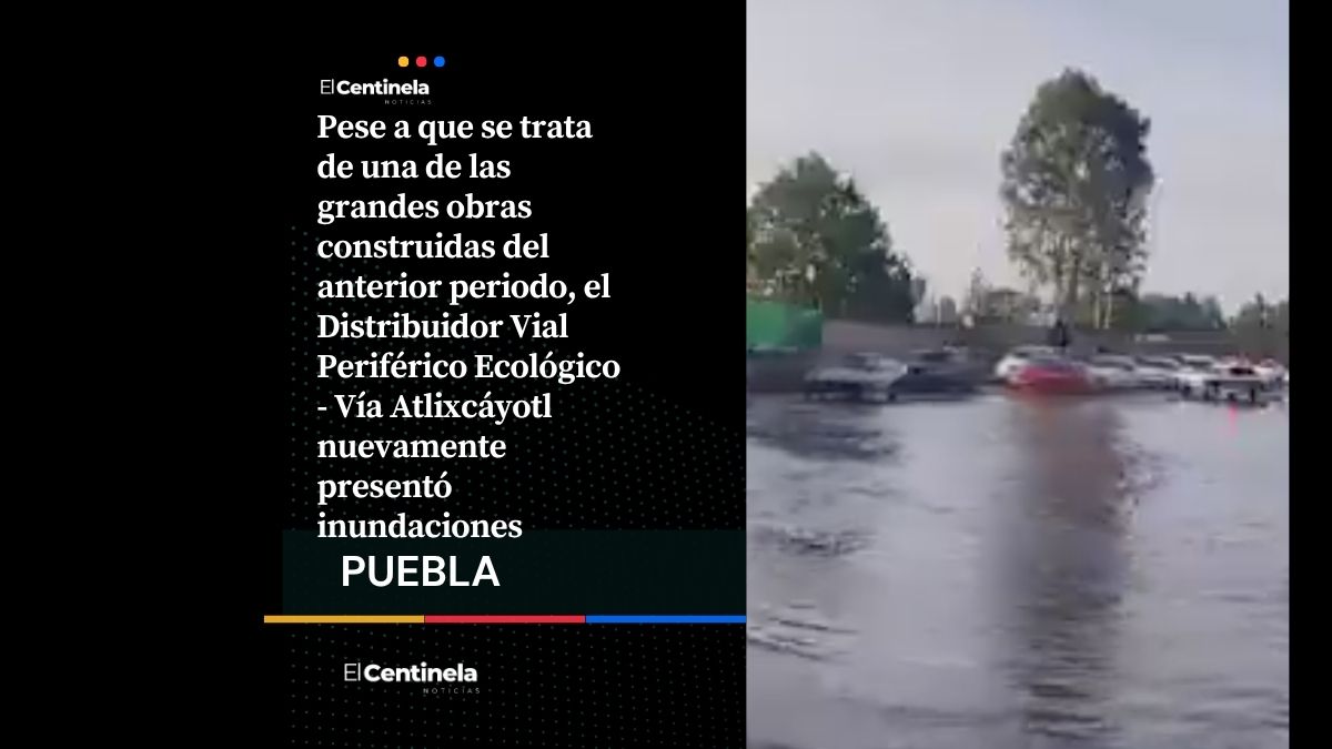 Mucha obra y poco avance: tormenta expone fallas en la obra de la Atlixcáyotl y el Periférico
