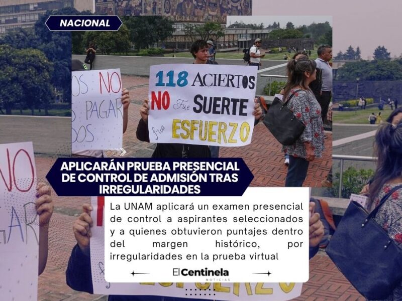 Examen UNAM 2026: aplicarán prueba presencial de control de admisión tras irregularidades