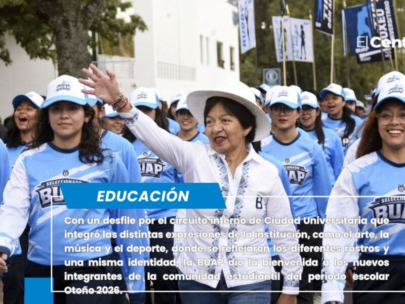 Da BUAP la bienvenida a estudiantes de nuevo ingreso
