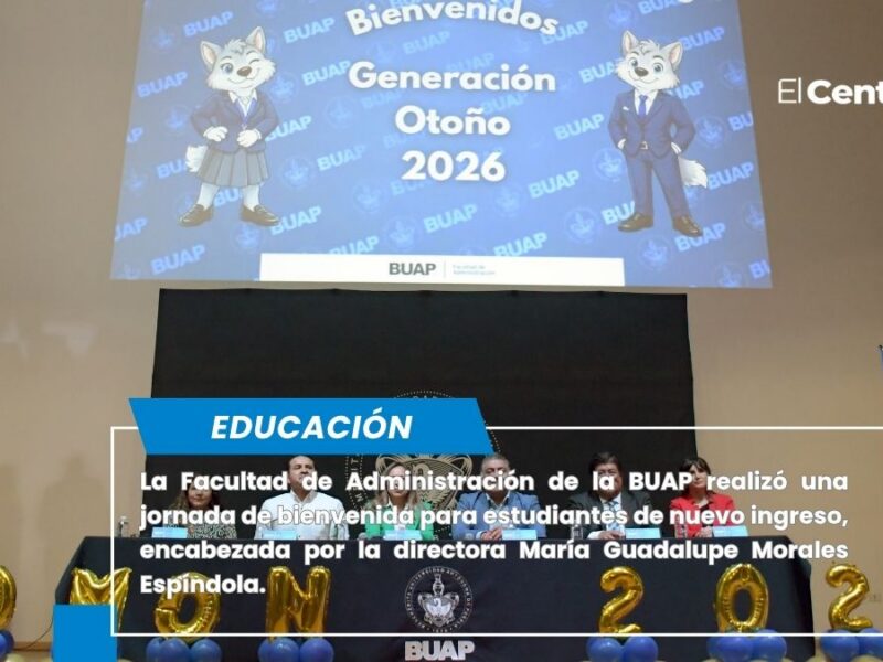 Da bienvenida Facultad de Administración a estudiantes de nuevo ingreso