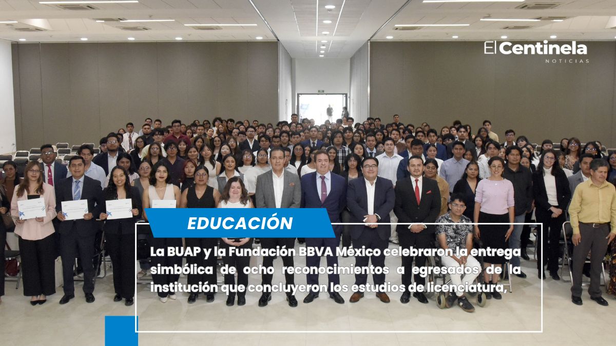 Entregan BUAP y Fundación BBVA reconocimientos a egresados de licenciatura