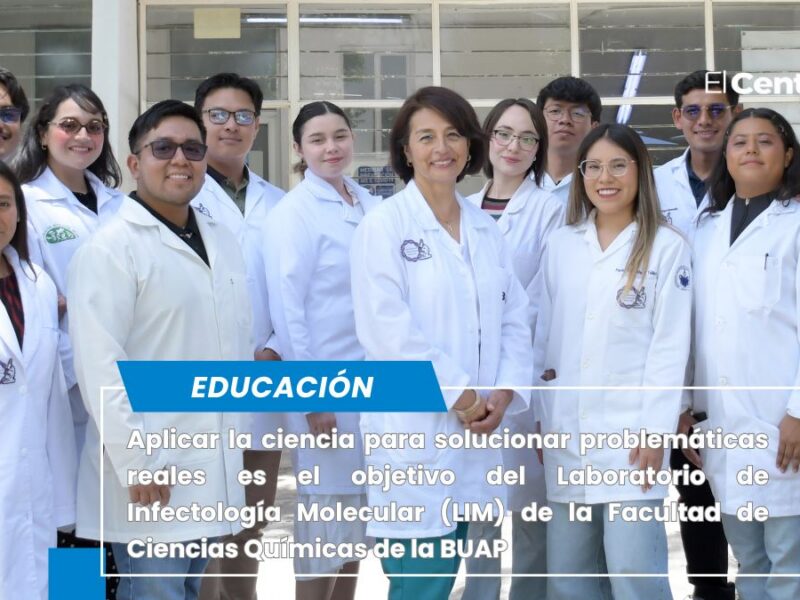 Laboratorio de Infectología Molecular BUAP, ciencia para la solución de problemas y capacitación profesional