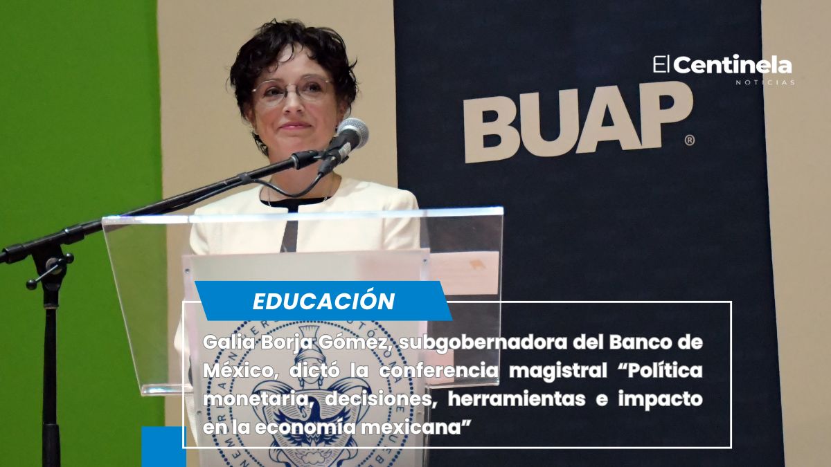 Dicta conferencia en la BUAP la subgobernadora del Banco de México
