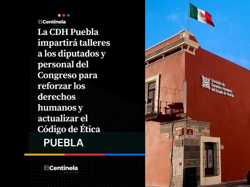 CDH Puebla capacitará a los 41 diputados tras polémica por comentarios de Palomares y Salvatori