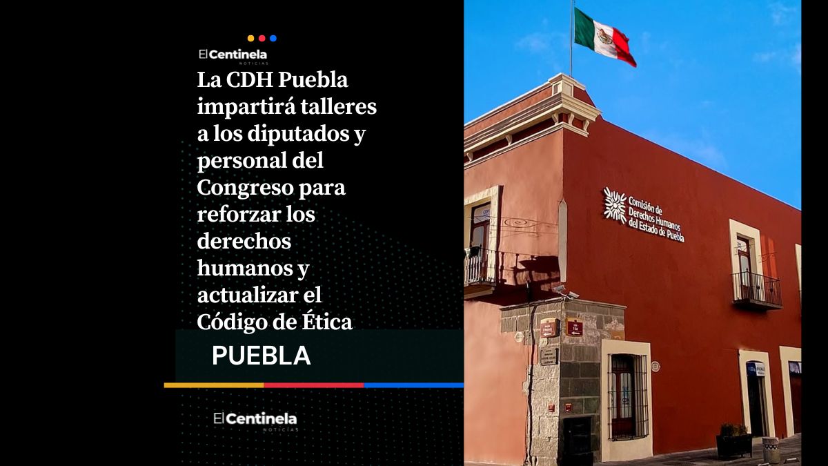 CDH Puebla capacitará a los 41 diputados tras polémica por comentarios de Palomares y Salvatori