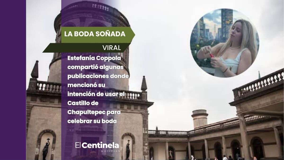 ¿Quién es Estefanía Coppola, actriz e influencer que quería su boda en el Castillo de Chapultepec por 1 mdp?