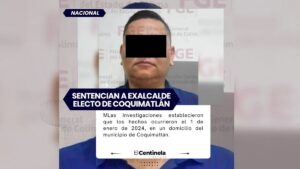 Sentencian a exalcalde electo de Coquimatlán por abuso sexual contra un menor; nunca asumió el cargo