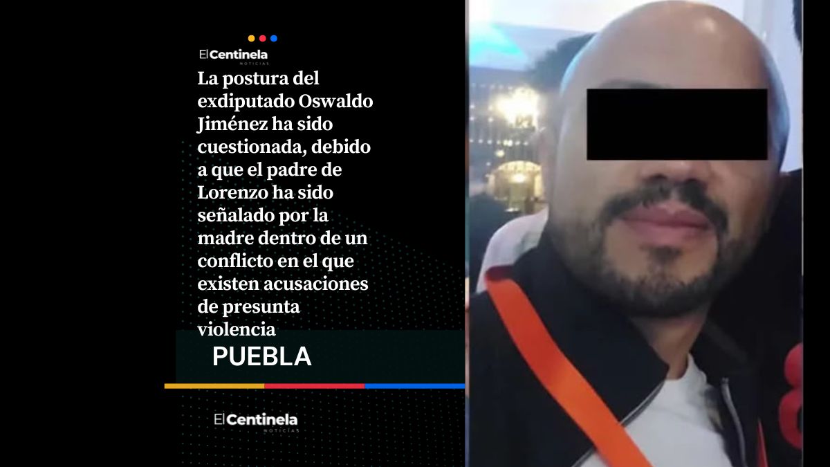 El panista Oswaldo Jiménez sale en defensa del papá de Lorenzo: “qué bueno que lo tiene lejos de la mamá”