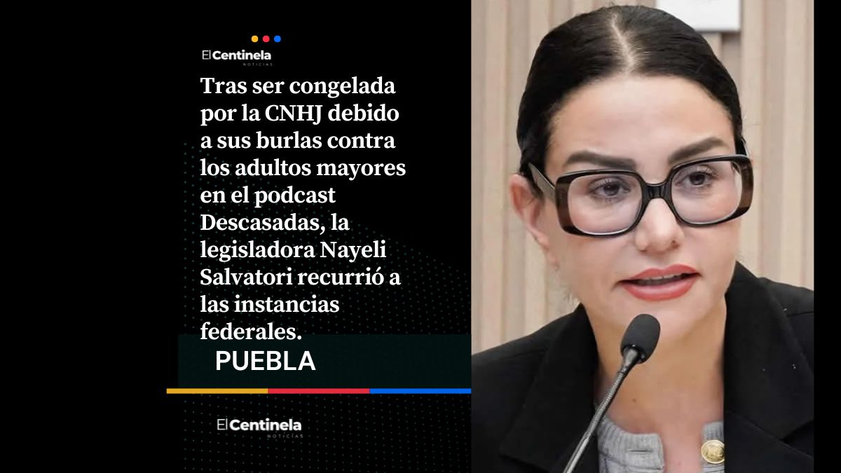 Se aferra al hueso Nay Salvatori: acude al TEPJF para poder ser candidata en 2027