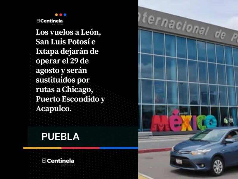 Saca el traje de baño: Aeropuerto de Puebla estrenará vuelos a Chicago, Puerto Escondido y Acapulco