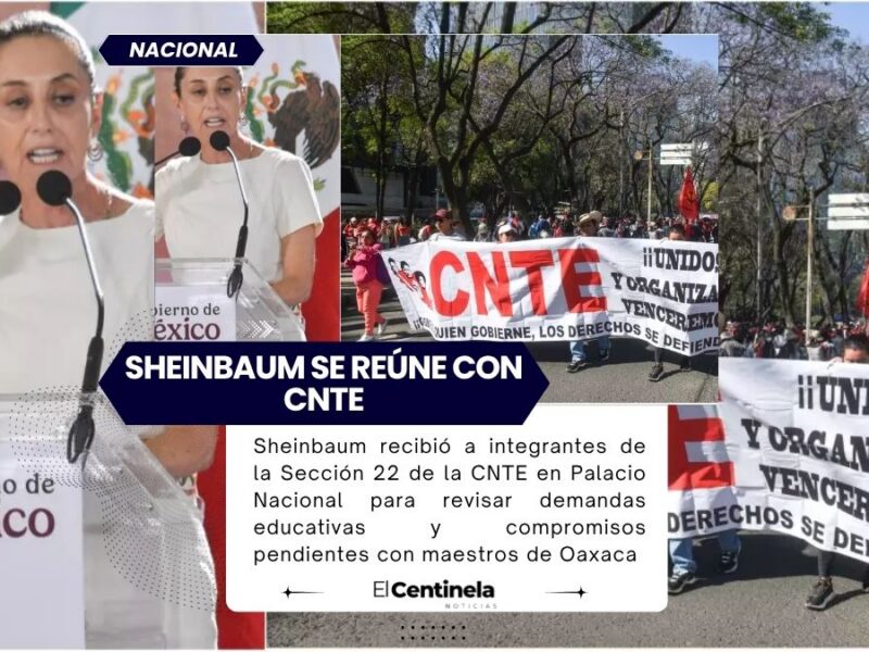 Sheinbaum recibe a la CNTE en Palacio Nacional tras semanas de protestas, ¿qué exige el magisterio?