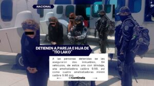 Detienen a pareja e hija de "Tío Lako", jefe regional del CJNG en Michoacán; capturan a otros siete integrantes del cártel