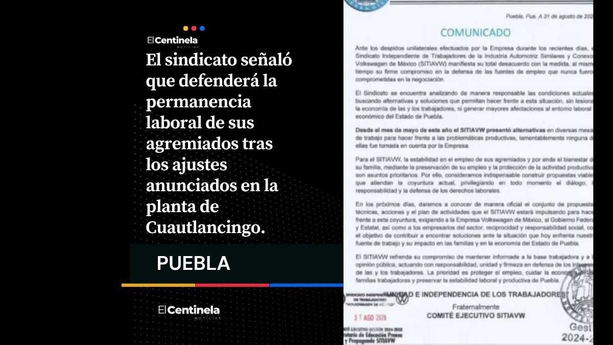Despidos son unilaterales y nunca fueron parte del acuerdo salarial: Sitiavw confronta a Volkswagen