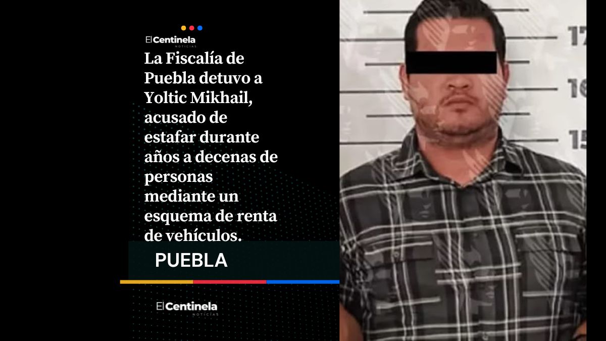 Cae Yoltic Mikhail, el estafador de Puebla que defraudó a decenas con la renta de autos