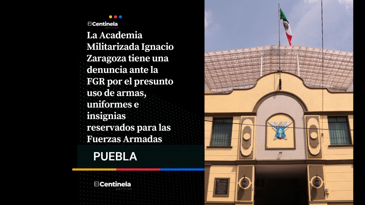 Academia Militarizada Ignacio Zaragoza enfrenta denuncia ante la FGR por presunto uso de armas y uniformes