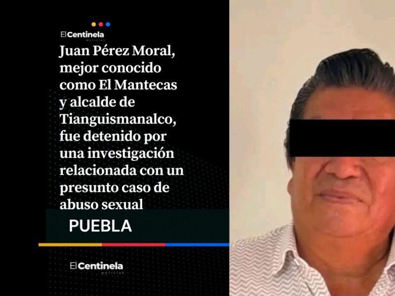 Detienen a "El Mantecas", alcalde de Tianguismanalco, por presunto abuso sexual