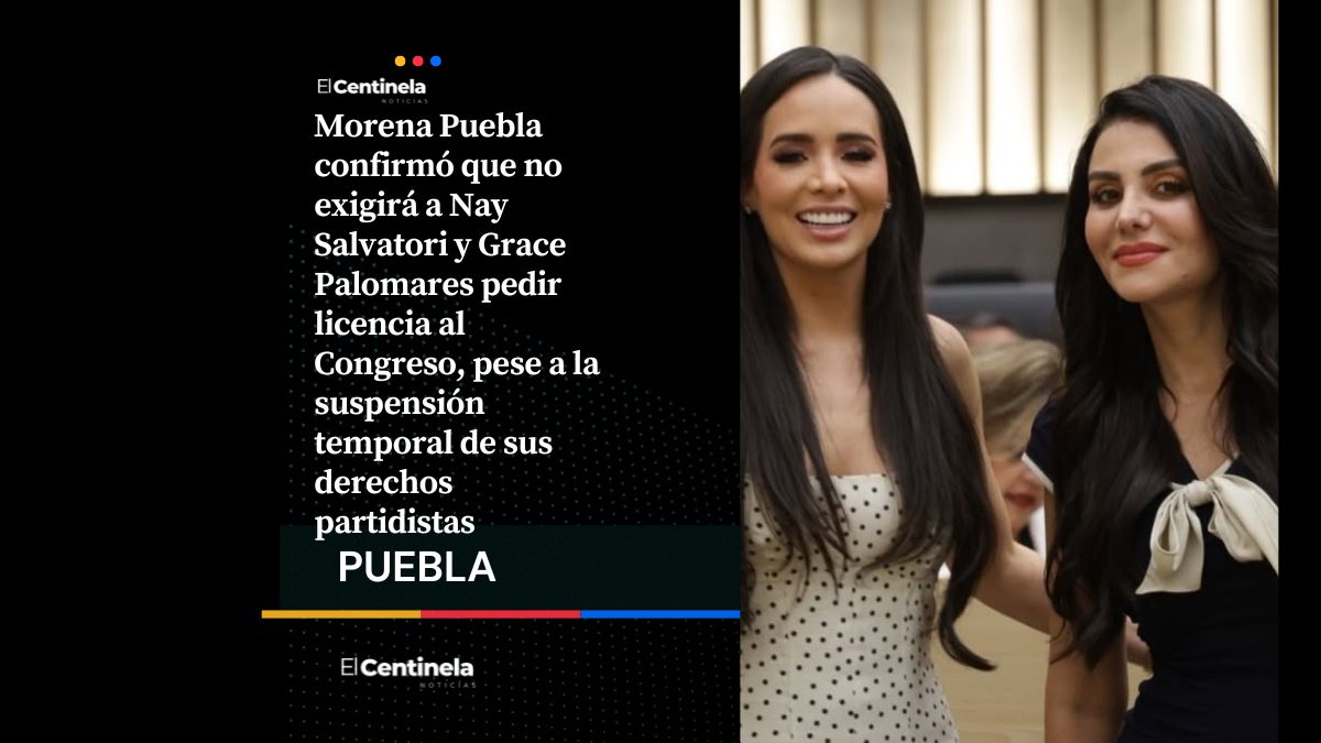 Morena no pedirá a Nay Salvatori y Graciela Palomares dejar el Congreso de Puebla