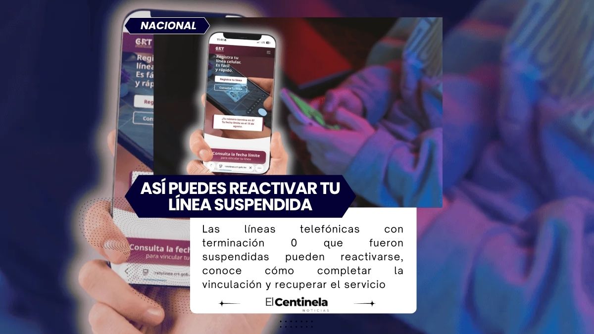 Apúntale: Líneas telefónicas con terminación 0 suspendidas, así es cómo puedes reactivarlas
