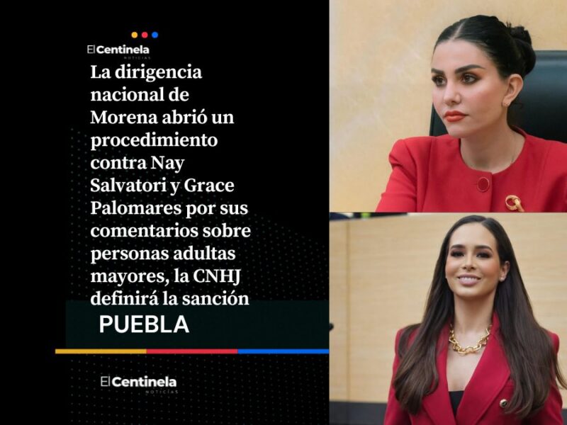 Morena analiza sanciones contra Nay Salvatori y Grace Palomares por comentarios sobre adultos mayores