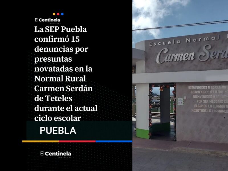 Normal de Teteles acumula 15 denuncias por novatadas y agresiones, según la SEP Puebla