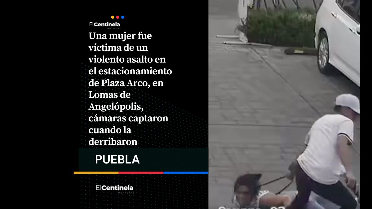 Alerta: Captan violento asalto a mujer en Plaza Arco de Lomas de Angelópolis, ladrones la derribaron