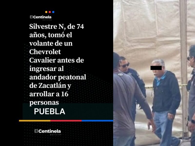 El abuelito Don Silvestre viajaba de copiloto hasta que tomó el volante y arrolló a 16 personas en Zacatlán