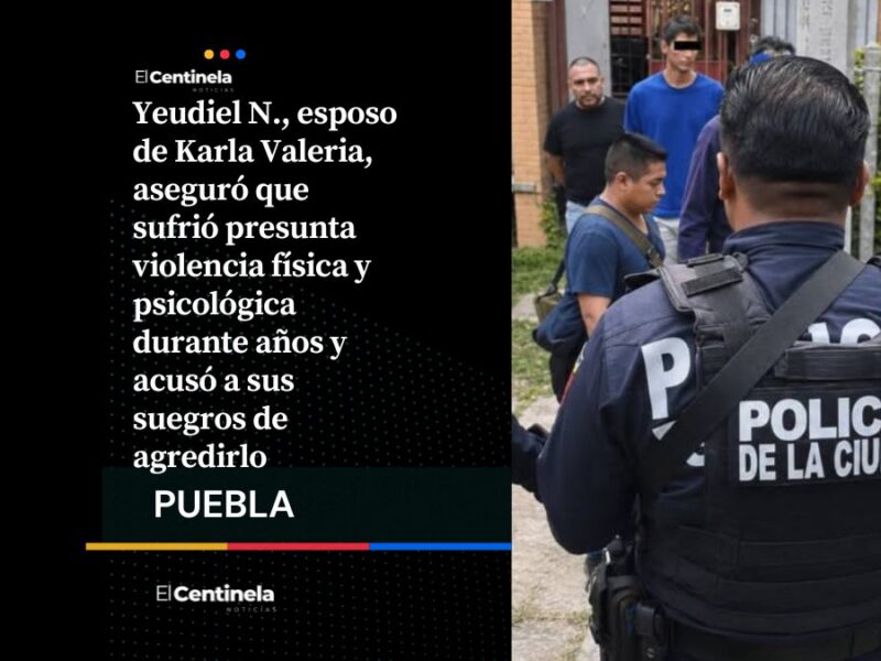 Esposo de Karla Valeria acusa violencia y asegura que sufrió agresiones durante su matrimonio