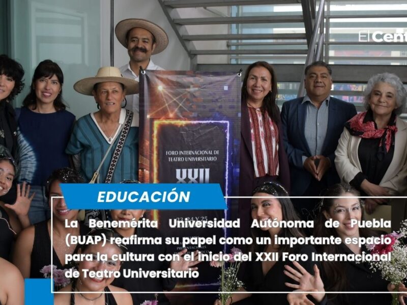 La BUAP, un faro de cultura que trasciende fronteras