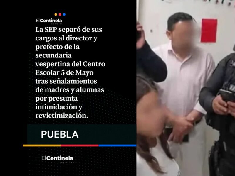 Separan a director y prefecto del Centro Escolar 5 de Mayo tras denuncias de acoso
